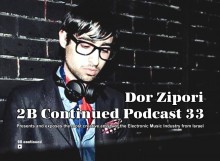 Dor Zipori 2B Continued Podcast 33