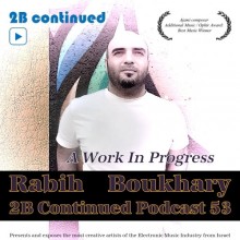 Rabih Boukhary - 2B Continued Podcast 53 Cover